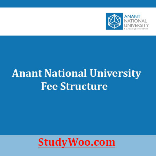 Anant National University Fee Structure