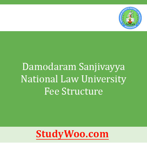 Damodaram Sanjivayya National Law University Fee Structure