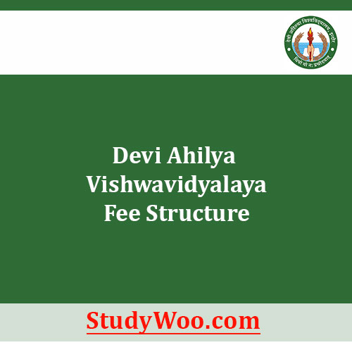 Devi Ahilya Vishwavidyalaya Fee Structure