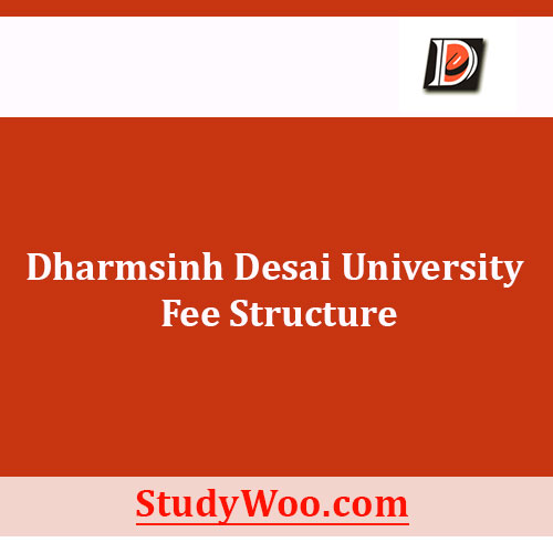 Dharmsinh Desai University Fee Structure