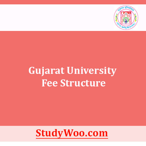 Gujarat University Fee Structure