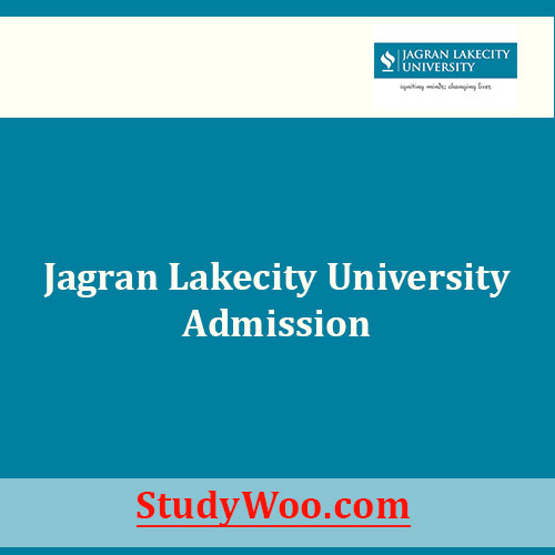 Jagran Lakecity University Admission