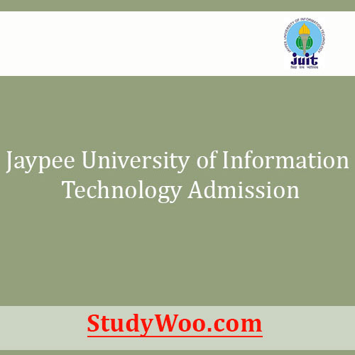Jaypee University of Information Technology Admission
