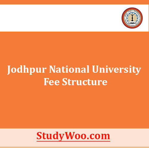 Jodhpur National University Fee Structure