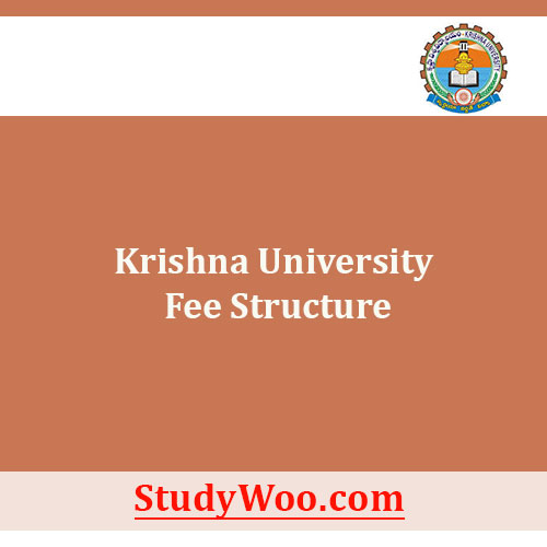 Krishna University Fee Structure