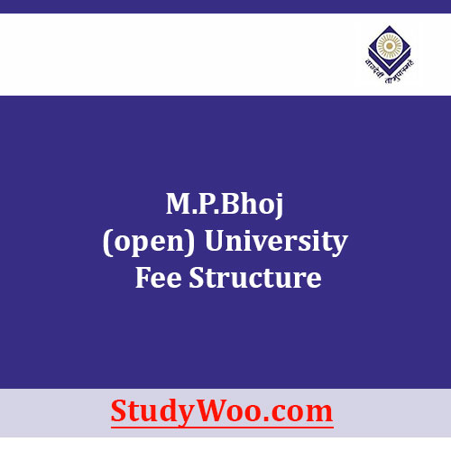 M.P.Bhoj (open) University Fee Structure