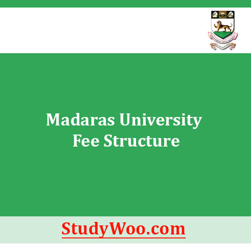 Madaras University Fee Structure