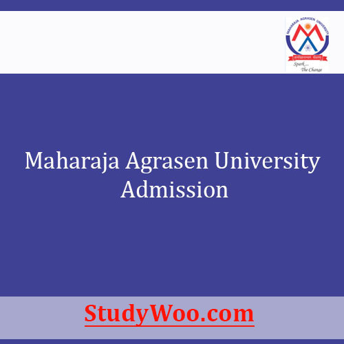 Maharaja Agrasen University Admission