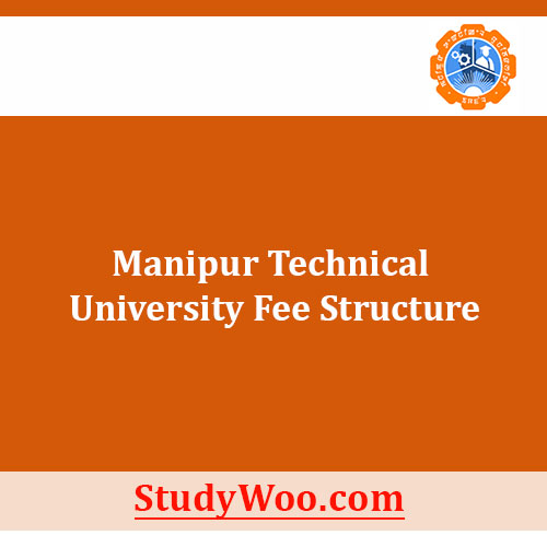 Manipur Technical University Fee Structure