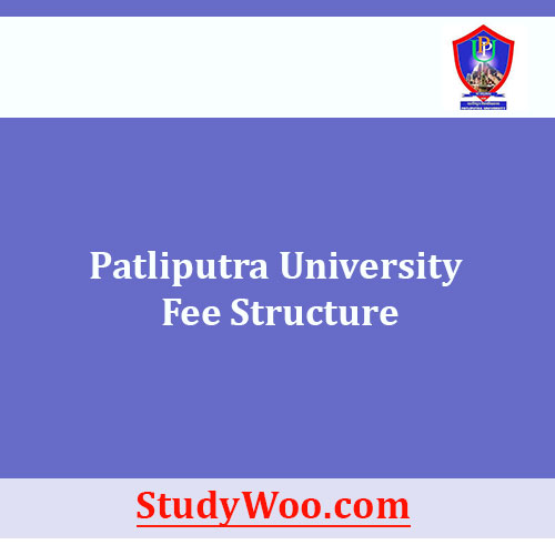 Patliputra University Fee Structure