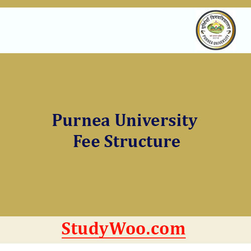 Purnea University Fee Structure