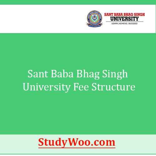Sant Baba Bhag Singh University Fee Structure