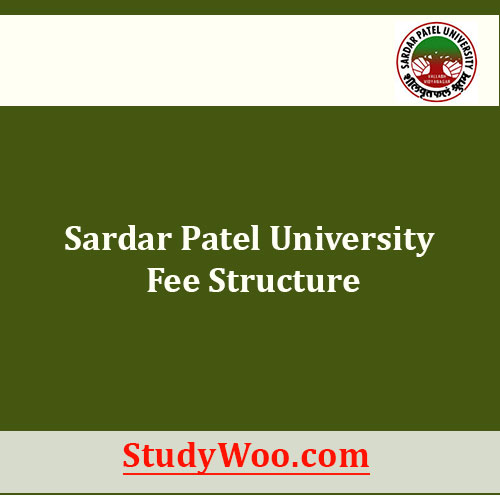 Sardar Patel University Fee Structure