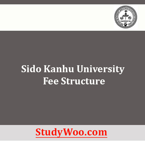 Sido Kanhu University Fee Structure