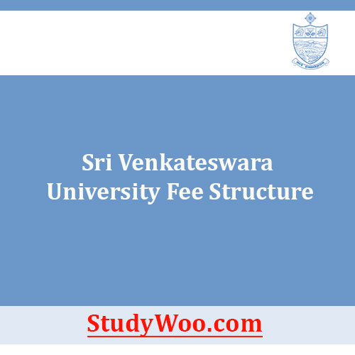 Sri Venkateswara University Fee Structure