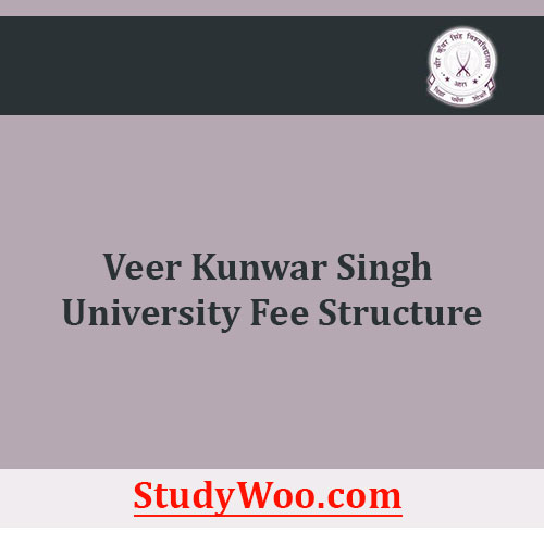 Veer Kunwar Singh University Fee Structure