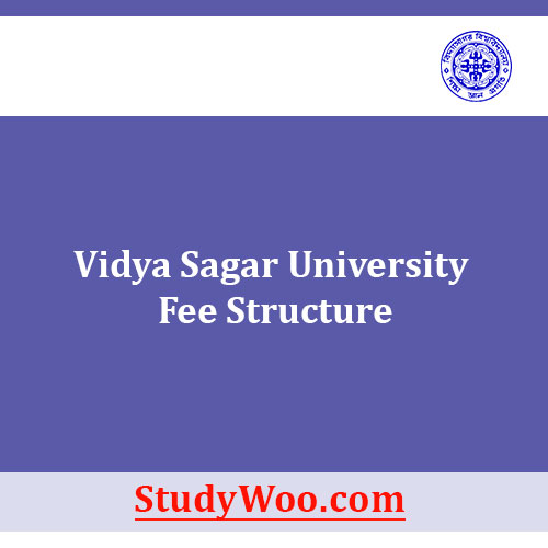 Vidya Sagar University Fee Structure