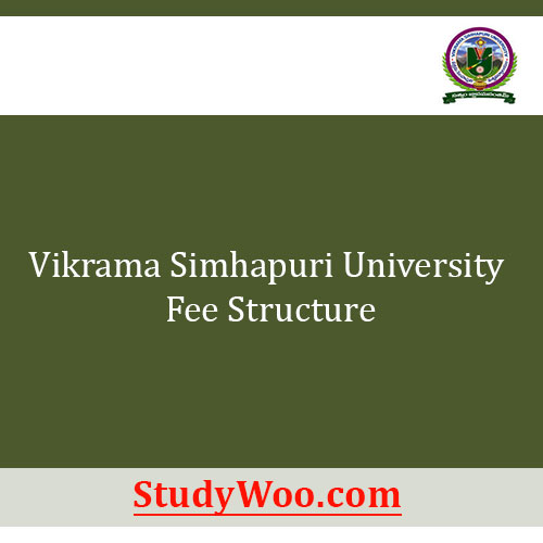 Vikrama Simhapuri University Fee Structure