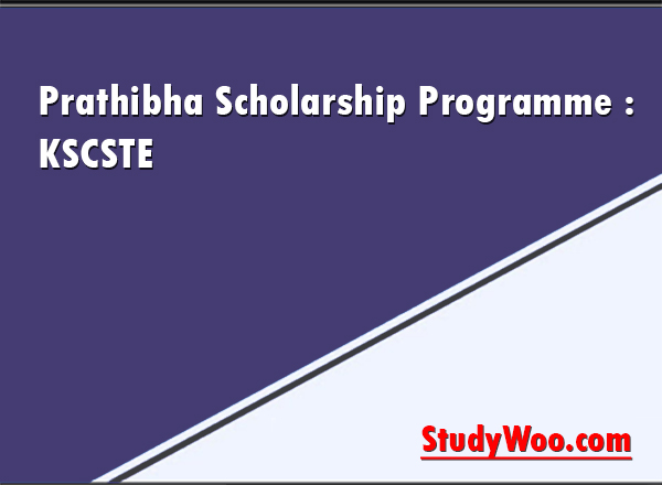Prathibha Scholarship Programme 2025: KSCSTE