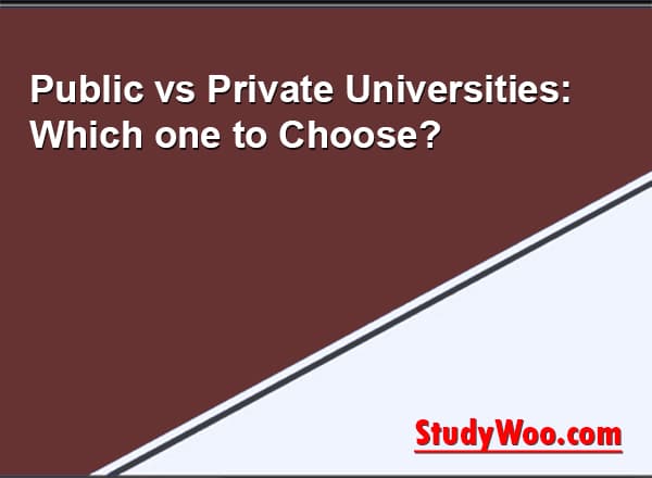 Public vs Private Universities: Which one to Choose?