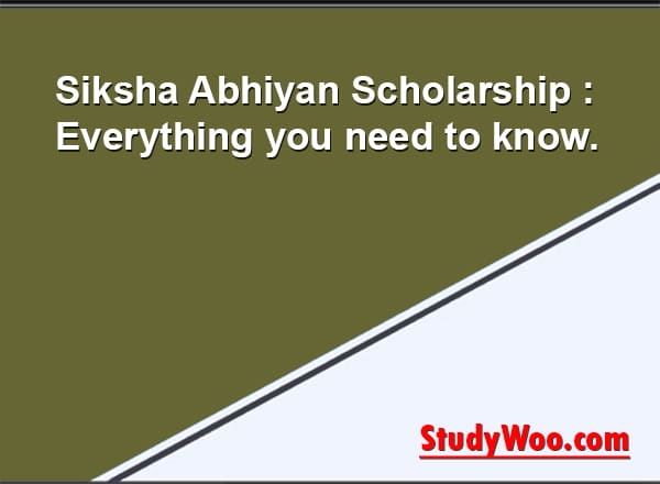 Siksha Abhiyan Scholarship 2025: Everything you need to know