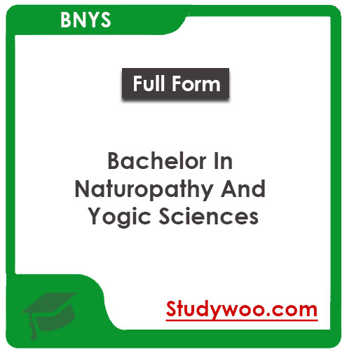 Bachelor in Naturopathy and Yogic Sciences (BNYS), Admission, Fees 2025