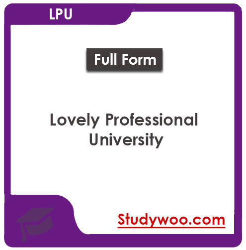Lovely Professional University Distance Education Courses, Eligibility, Fee Structure 2026