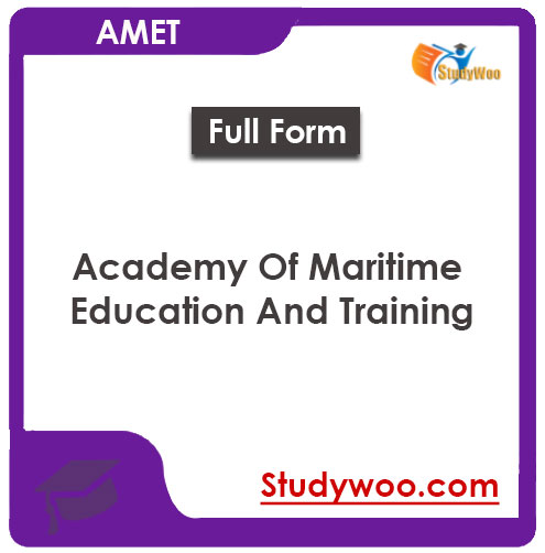 Academy of Maritime Education and Training-AMET University Fees Structure and Courses 2026