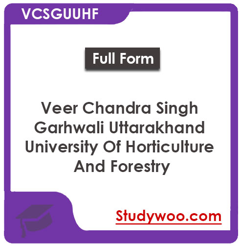 Veer Chandra Singh Garhwali Uttarakhand University of Horticulture and Forestry Fees Structure and Courses 2026