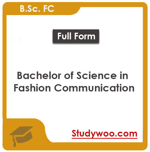 Bachelor of Science in Fashion Communication Top Colleges, Syllabus, Scope, And Salary 2025
