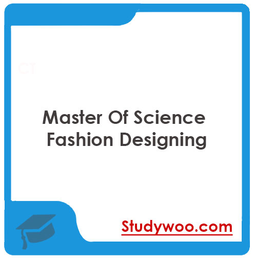 Master Of Science Fashion Designing – Course Overview, Admission, Exam, Eligibility, Exam, Syllabus, Books, 2025