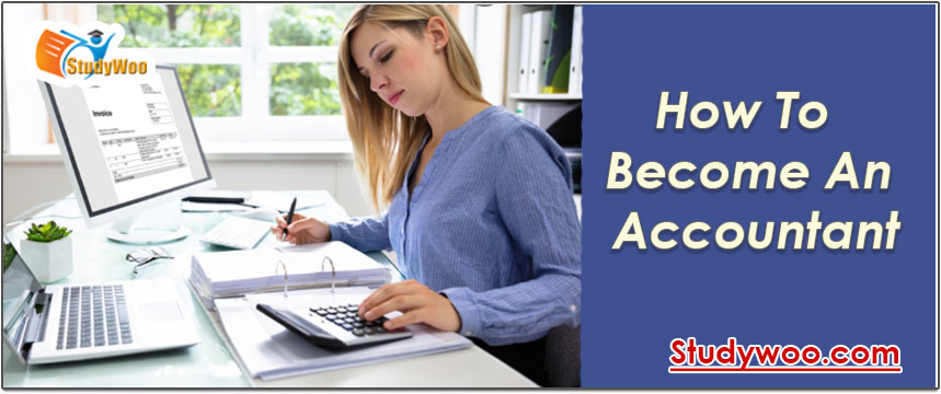 How to Become an Accountant
