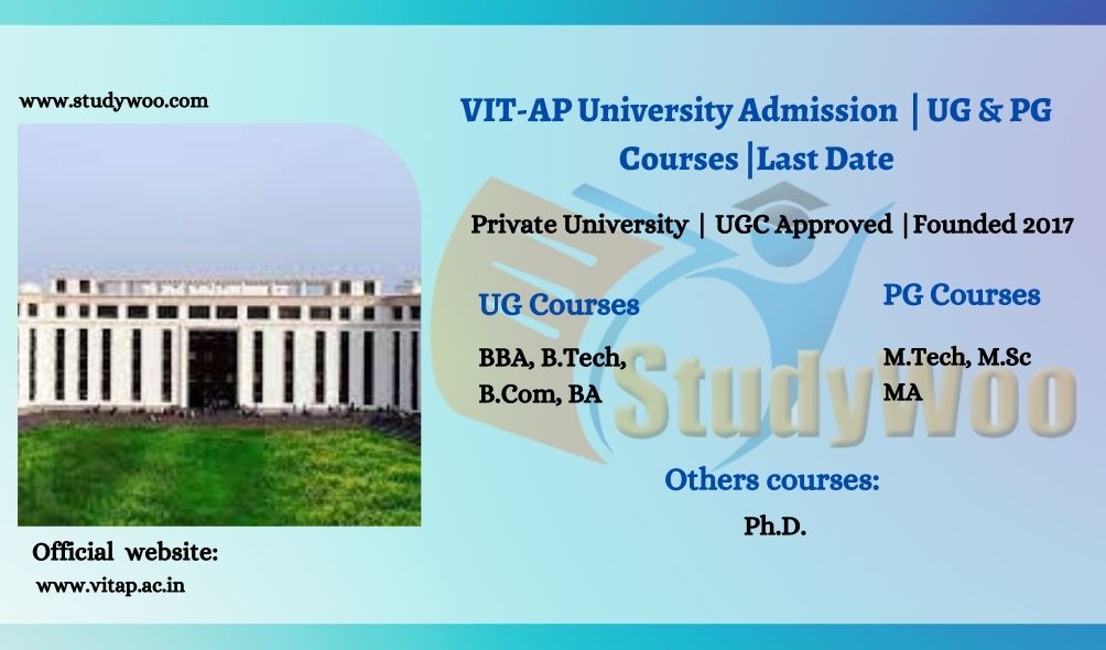 VIT University (VIT–AP), Amaravathi Admission 2022